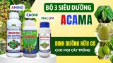 Bộ 3 siêu dưỡng ACAMA MKA dưỡng lá, dưỡng hoa và dưỡng trái